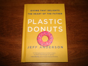 plastic donuts,book review,giving,tithe
