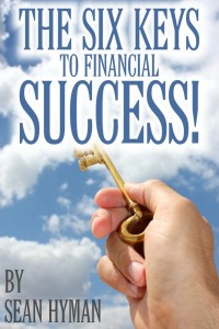 Six Keys to Financial Success, Book Review, Sean Hyman